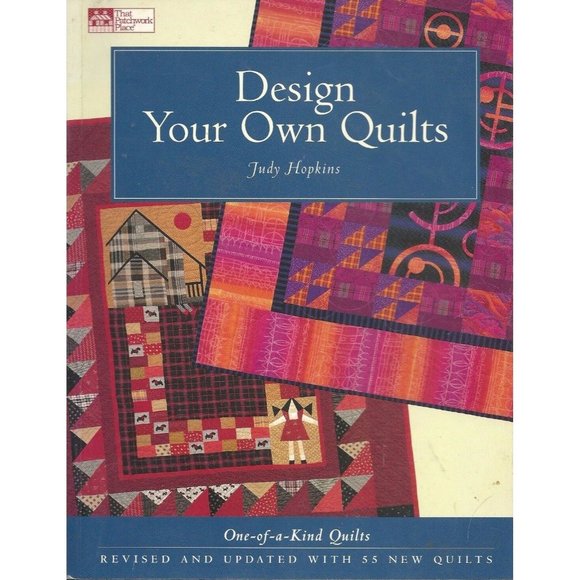 Design Your Own Quilts 1998 Revised and Updated with 55 New Quilts - Picture 1 of 2